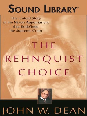 The Rehnquist Choice - Audiobook